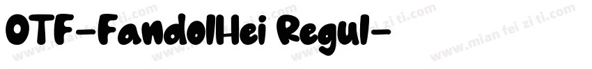 OTF-FandolHei Regul字体转换